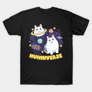 Huhniverse T-Shirt